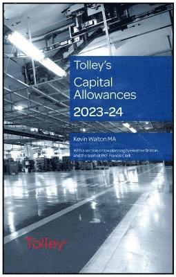 Tolley's Capital Allowances 2023-24 1