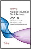 bokomslag Tolley's National Insurance Contributions 2024-25 Main Annual