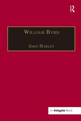 John Harley - William Byrd, Häftad