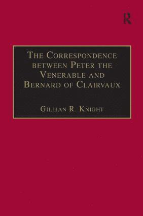 bokomslag Correspondence between Peter the Venerable and Bernard of Clairvaux
