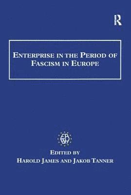 Enterprise in the Period of Fascism in Europe