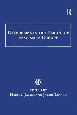 Enterprise in the Period of Fascism in Europe 1