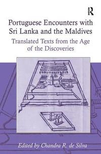 bokomslag Portuguese Encounters with Sri Lanka and the Maldives