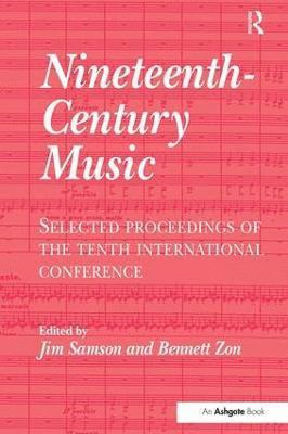 Bennett Zon, Jim Samson - Nineteenth-Century Music, Inbunden