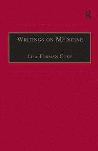 bokomslag Writings on Medicine