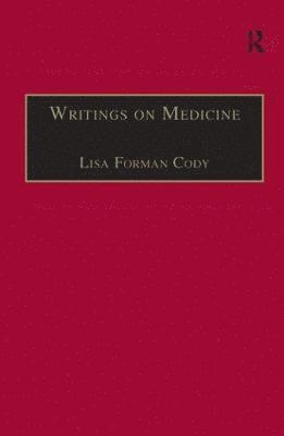 Writings on Medicine 1