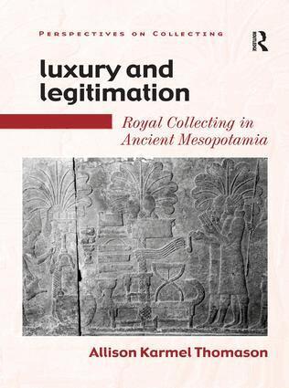 Allison Karmel Thomason - Luxury and Legitimation, Inbunden
