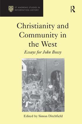 Simon Ditchfield - Christianity and Community in the West, Inbunden