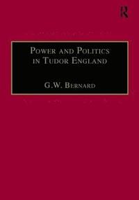 bokomslag Power and Politics in Tudor England