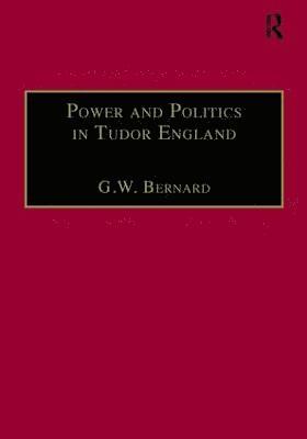 Power and Politics in Tudor England 1