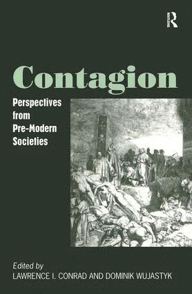 Lawrence I. Conrad, Dominik Wujastyk - Contagion, Inbunden