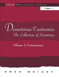 bokomslag Demetrius Cantemir: The Collection of Notations