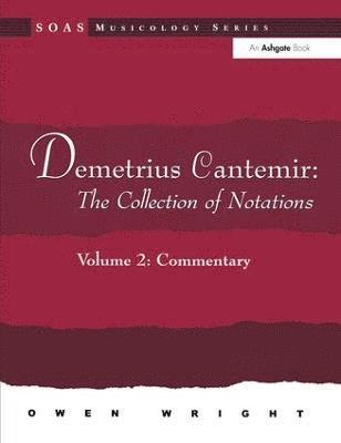 Demetrius Cantemir: The Collection of Notations 1