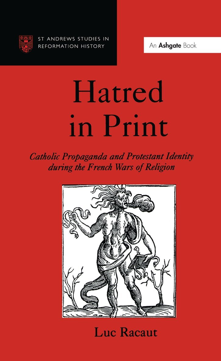 Luc Racaut - Hatred in Print, Inbunden