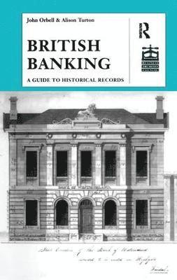 John Orbell - British Banking, Inbunden