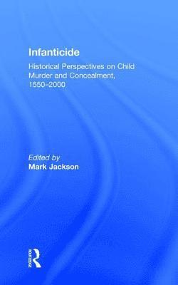 Mark Jackson - Infanticide, Inbunden