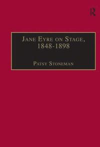 bokomslag Jane Eyre on Stage, 1848?1898