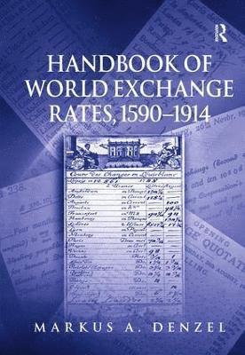 bokomslag Handbook of World Exchange Rates, 15901914