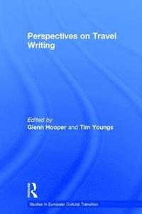 bokomslag Perspectives on Travel Writing