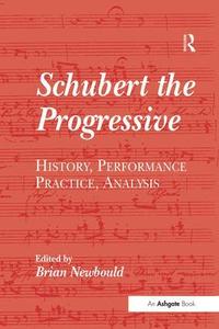 bokomslag Schubert the Progressive