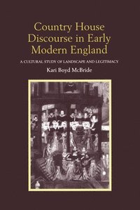 bokomslag Country House Discourse in Early Modern England