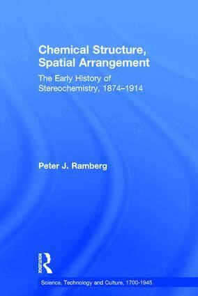 Peter J. Ramberg - Chemical Structure, Spatial Arrangement, Inbunden