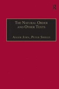 bokomslag Natural Order and Other Texts