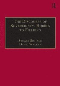 bokomslag The Discourse of Sovereignty, Hobbes to Fielding