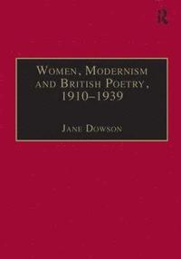 bokomslag Women, Modernism and British Poetry, 19101939