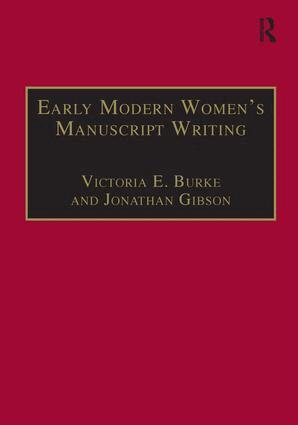 Jonathan Gibson, Victoria E. Burke - Early Modern Women's Manuscript Writing, Inbunden