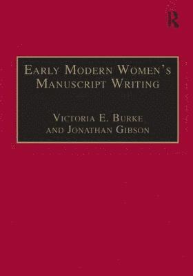 Early Modern Women's Manuscript Writing