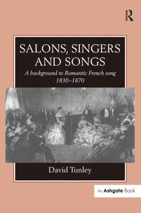 Salons, Singers and Songs 1