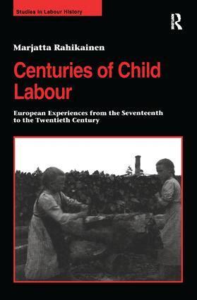 Marjatta Rahikainen - Centuries of Child Labour, Inbunden