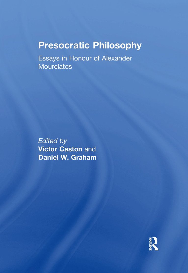 Presocratic Philosophy 1