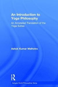 bokomslag An Introduction to Yoga Philosophy