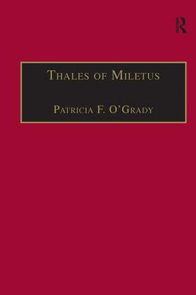 Patricia F. O'Grady - Thales of Miletus, Inbunden