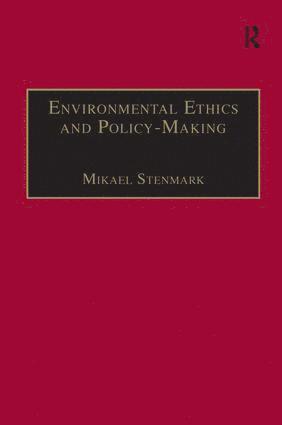 bokomslag Environmental Ethics and Policy-Making