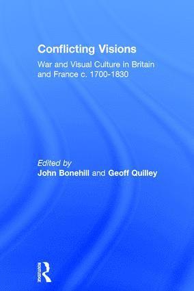 John Bonehill, Geoff Quilley - Conflicting Visions, Inbunden