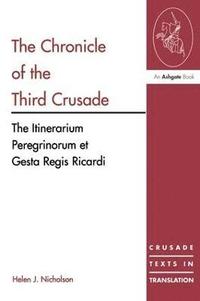 bokomslag The Chronicle of the Third Crusade