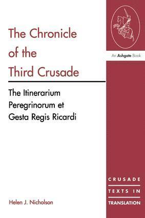 Helen J. Nicholson - Chronicle of the Third Crusade, Häftad
