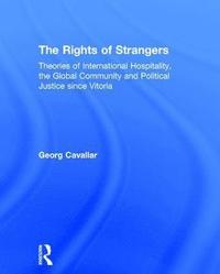 bokomslag The Rights of Strangers