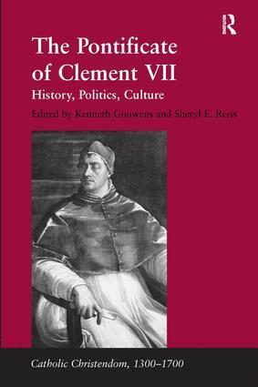 Sheryl E. Reiss, Kenneth Gouwens - Pontificate of Clement VII, Inbunden