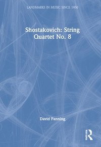 bokomslag Shostakovich: String Quartet No. 8