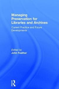 bokomslag Managing Preservation for Libraries and Archives
