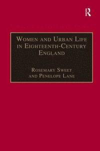 bokomslag Women and Urban Life in Eighteenth-Century England