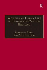 bokomslag Women and Urban Life in Eighteenth-Century England