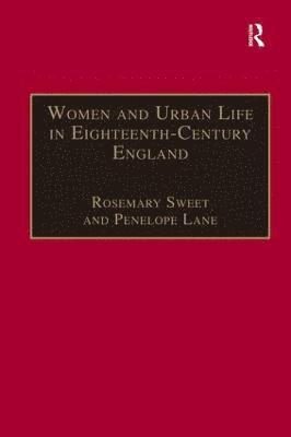 Women and Urban Life in Eighteenth-Century England 1
