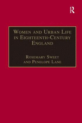 Women and Urban Life in Eighteenth-Century England 1