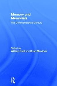 bokomslag Memory and Memorials