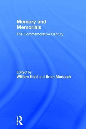 William Kidd, Brian Murdoch - Memory and Memorials, Inbunden
